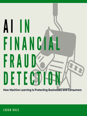 cover image of AI in Financial Fraud Detection